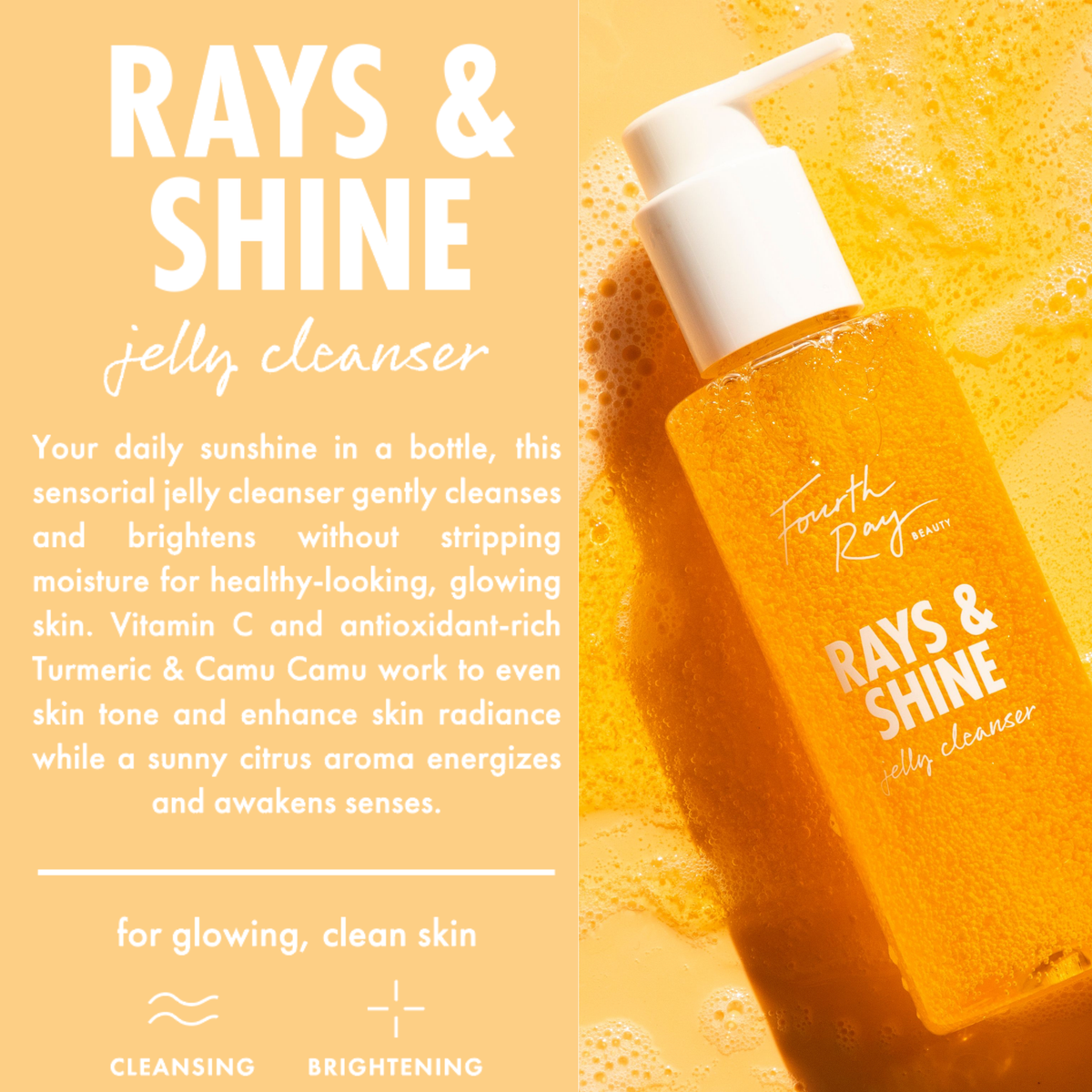 Jelly Cleanser Rays and Shine Cleanser