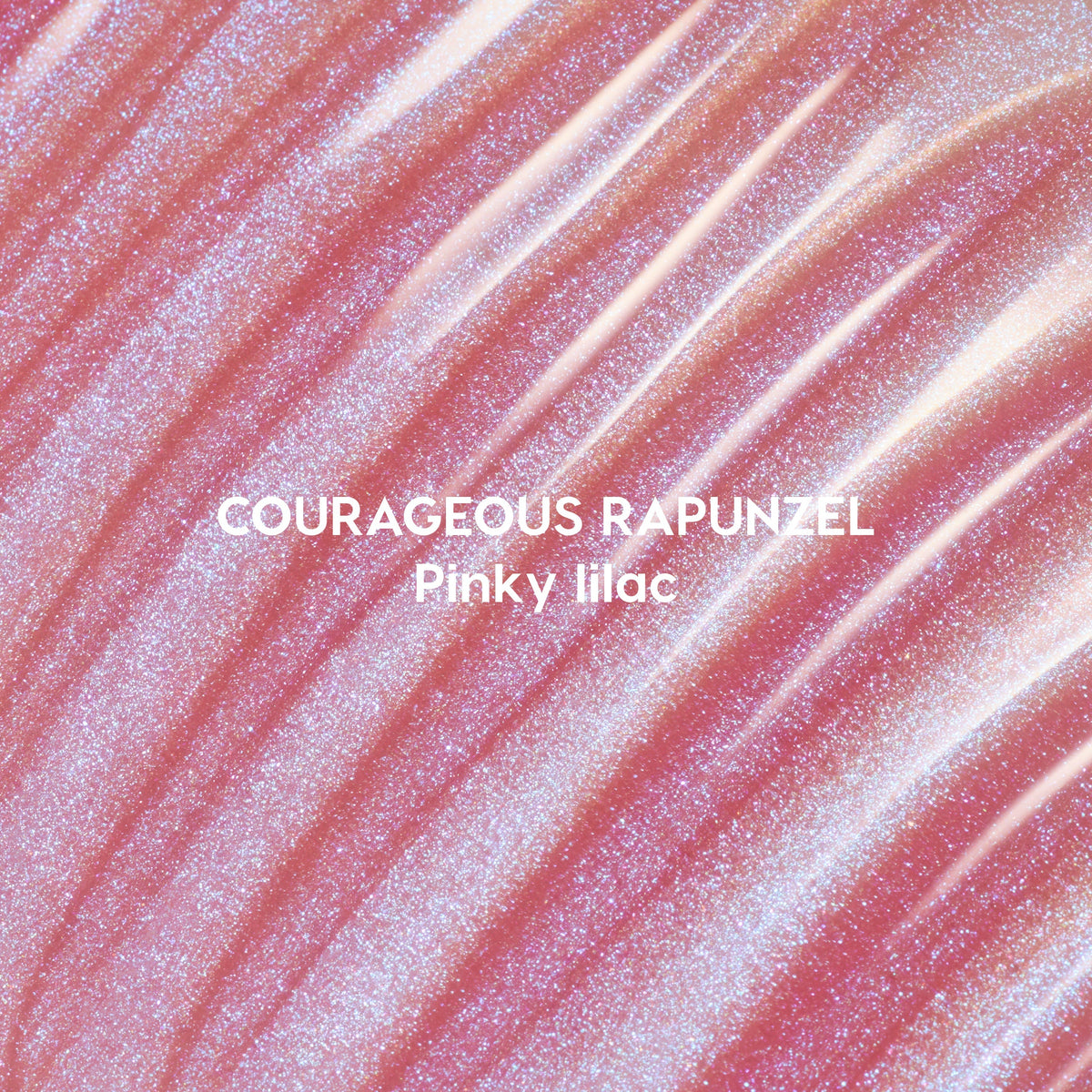 Ultra Glossy Lip Courageous Rapunzel